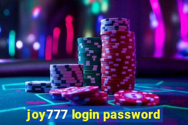 joy777 login password